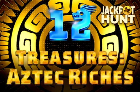 12 Treasures Aztec Riches